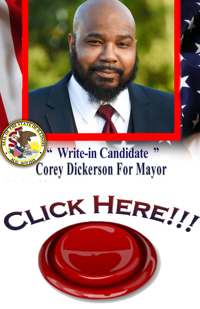 Corey Dickerson for Mayor of Cahokia Heights IL 62206